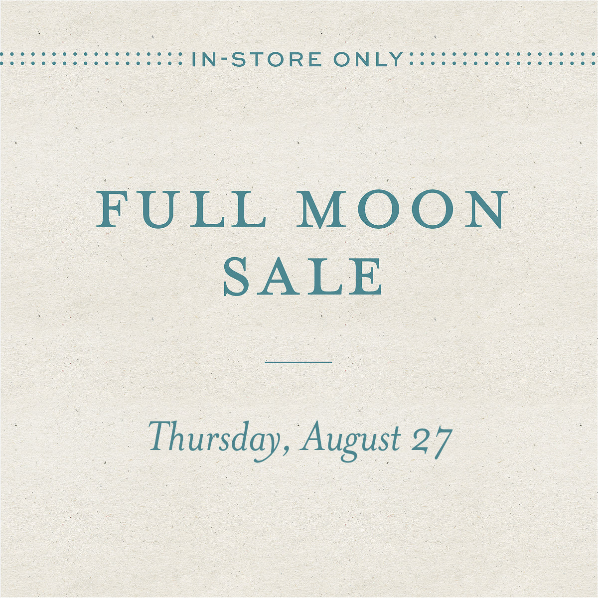 Full Moon Freezer Sale - August 2026